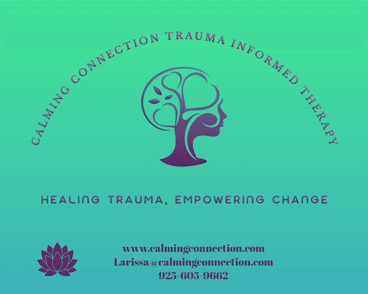 Calming Connection Trauma Informed Therapy, Larissa Bateman, LMFT