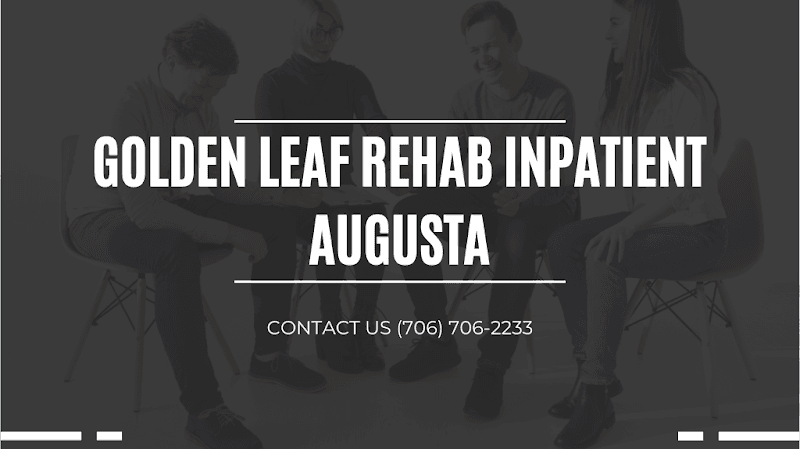 Golden Leaf R﻿eha﻿b Inpatient Augusta