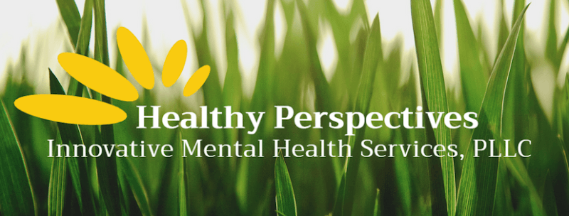 Healthy Perspectives - Innovative Mental Health Services, PLLC