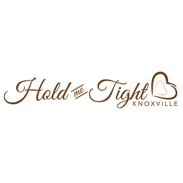 Hold Me Tight Knoxville