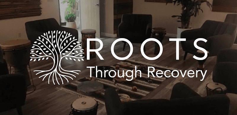 Roots Through Recovery | Addiction & Drug Rehab Center of Long Beach