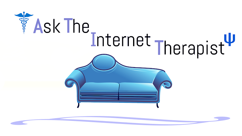 Ask the Internet Therapist